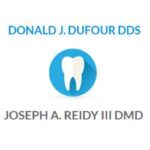 Donald J. Dufour DDS and Joseph A. Reidy III DMD