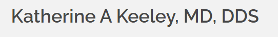 Katherine Keeley, MD, DDS